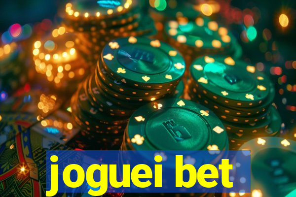 joguei bet